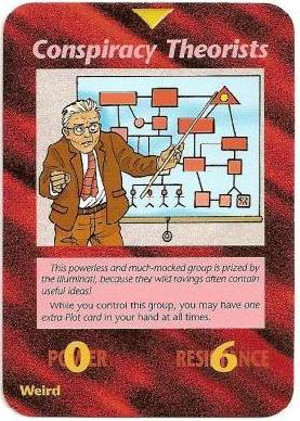 Conspiracy Theorists